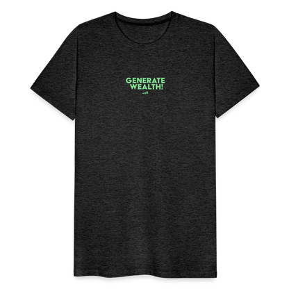 "Generate Wealth Green" Fitted Tee - charcoal grey